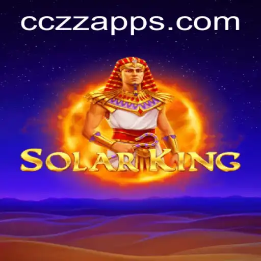 Exploring the World of SolarKing: A Unique Gaming Experience Defined by CCZZ